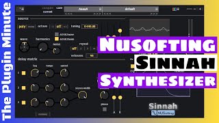 Video thumbnail for Nusofting Sinnah Free Synthesizer | The Plugin Minute | SYNTH ANATOMY by SYNTH ANATOMY