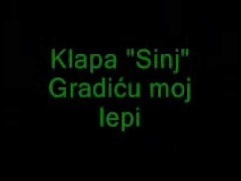 Klapa "Sinj" - Gradiću moj lepi.wmv