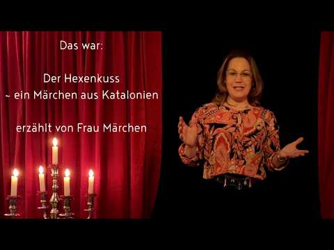 Das Märchen zur Corona-Zeit: "Der Hexenkuss" (ein Volksmärchen aus Katalonien)