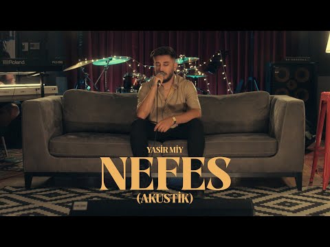 Yasir Miy - Nefes (Akustik)