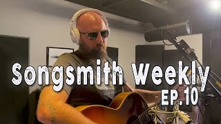 Corey Smith -Songsmith Weekly Episode 10,  &quot;Old 441&quot;