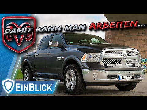 Dodge RAM 1500 5.7 Hemi (2017) - FREUDE am ARBEITEN! Vom Nutzfahrzeug zum Luxusschlitten