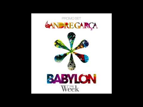 DJ Andre Garça - Babylon (june.2k16)