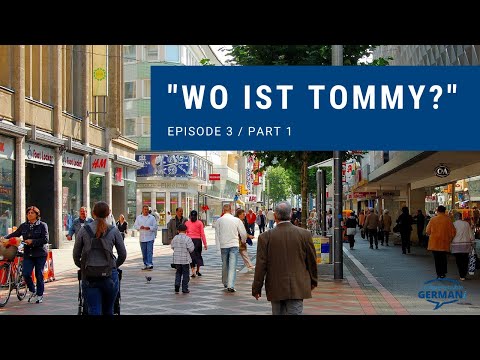 WO IST TOMMY? | comprehensible TPRS Story for Intermediate Beginners