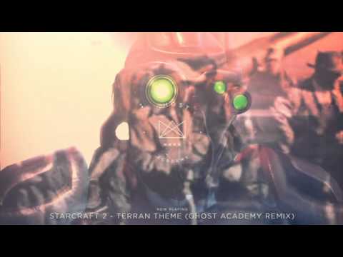 Starcraft 2 - Terran Theme (Ghost Academy Remix)