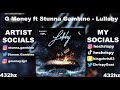 G Money ft Stunna Gambino - Lullaby (432hz)