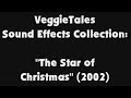VeggieTales Sound Effects Collection The Star Of Christmas Others Only