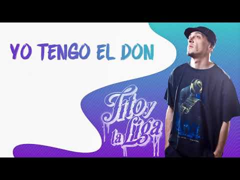 Tito y La Liga - Yo tengo el don│ Cd Gracia Divina