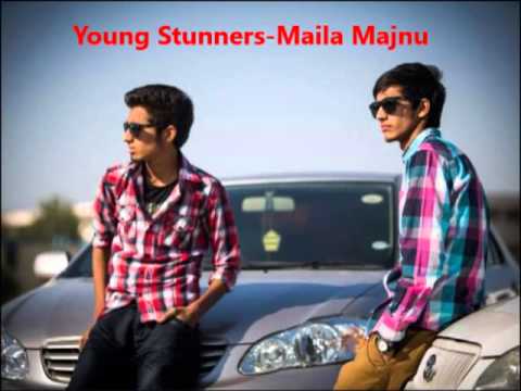 Young Stunners - Maila Majnu