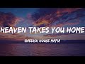 Swedish House Mafia - Heaven Takes You Home (Lyrics)