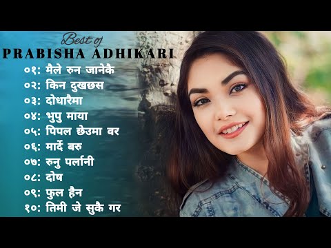 Nepali Heart 💔 Touching Songs || Sad 😢 Songs || Prabisha Adhikari Songs collection #Collectionvideos