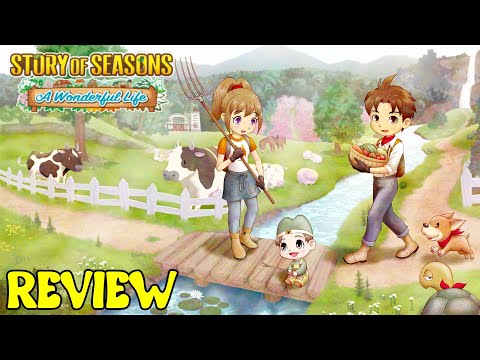 Story of Seasons: A Wonderful Life - Review (From a Harvest Moon Fan)