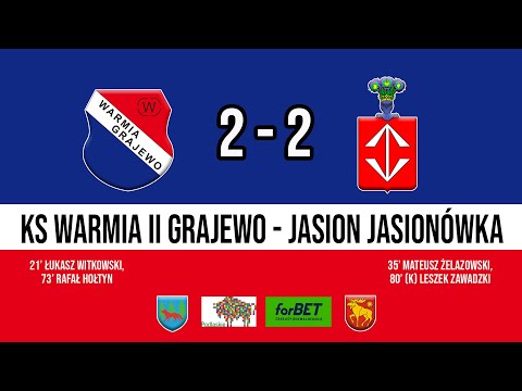 11.09.2022 A KLASA (2 kolejka) WARMIA II Grajewo - JASION Jasionówka