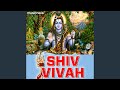 Shiv Vivah - Shiv Bhajan