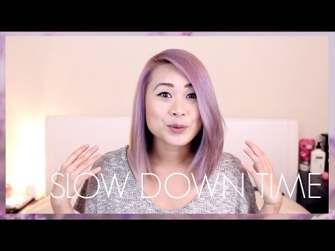 How to Slow Down Time