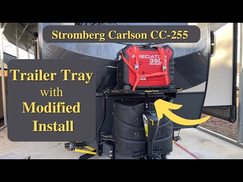 Stromberg’s Trailer Tray / Modified Install