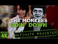 The Monkees GOIN' DOWN - ULTIMATE AUDIO REMASTER + 4K BLU-RAY MUSIC VIDEO MASHUP!!!