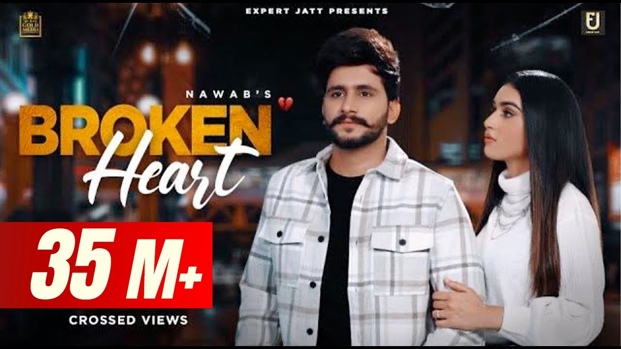 Broken Heart| Nawab  Lyrics