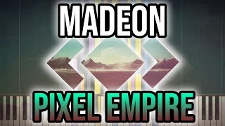 Madeon - Pixel Empire (Piano Cover) || Osyy