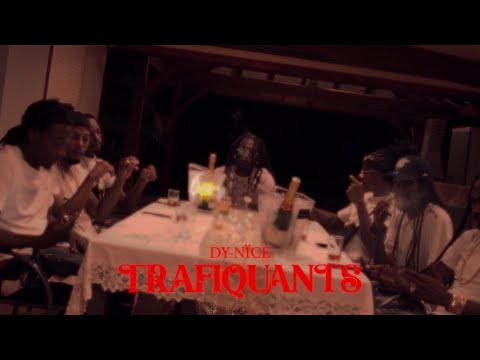 Dy-Nïce - Trafiquants (Clip Officiel)