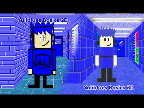 Yuliblues Basics 2D & Yuliblues Basics 3D (Baldi's Basics v1.4.3 Mod)