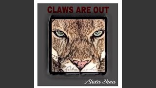 Claws Are Out