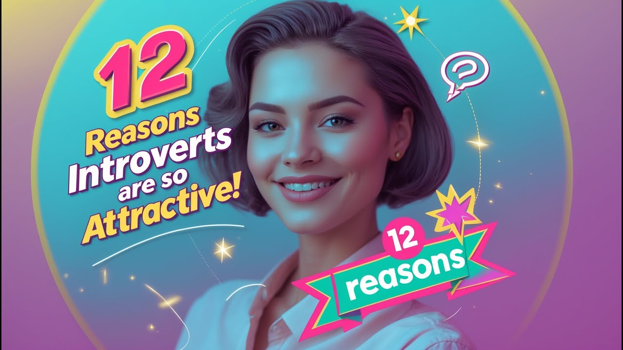 12 Reasons Why Introverts Are So Attractive