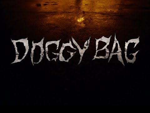 Video thumbnail for Doggy Bag