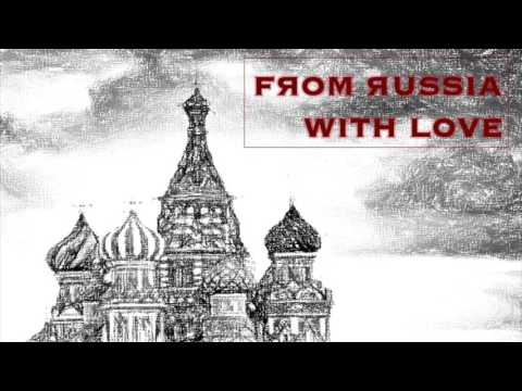 From Russia With Love 1 - Trance & Progressive House Classics from around the turn of the Millennium
