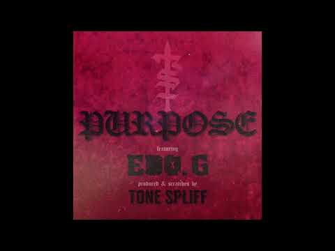 RhymeStyleTroop - Purpose Feat. Edo. G (Prod. & Cuts Tone Spliff)