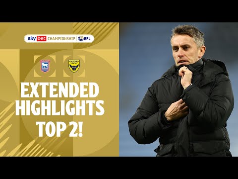 TOP 2! | Ipswich Town v Oxford United extended highlights
