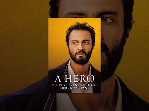 A Hero - Die verlorene Ehre des Herrn Soltani