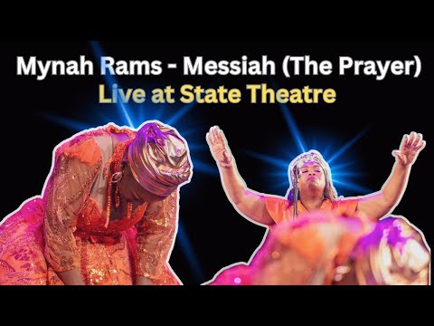 Mynah RAMS  - Messiah (The Prayer) Live at State Theatre Pretoria