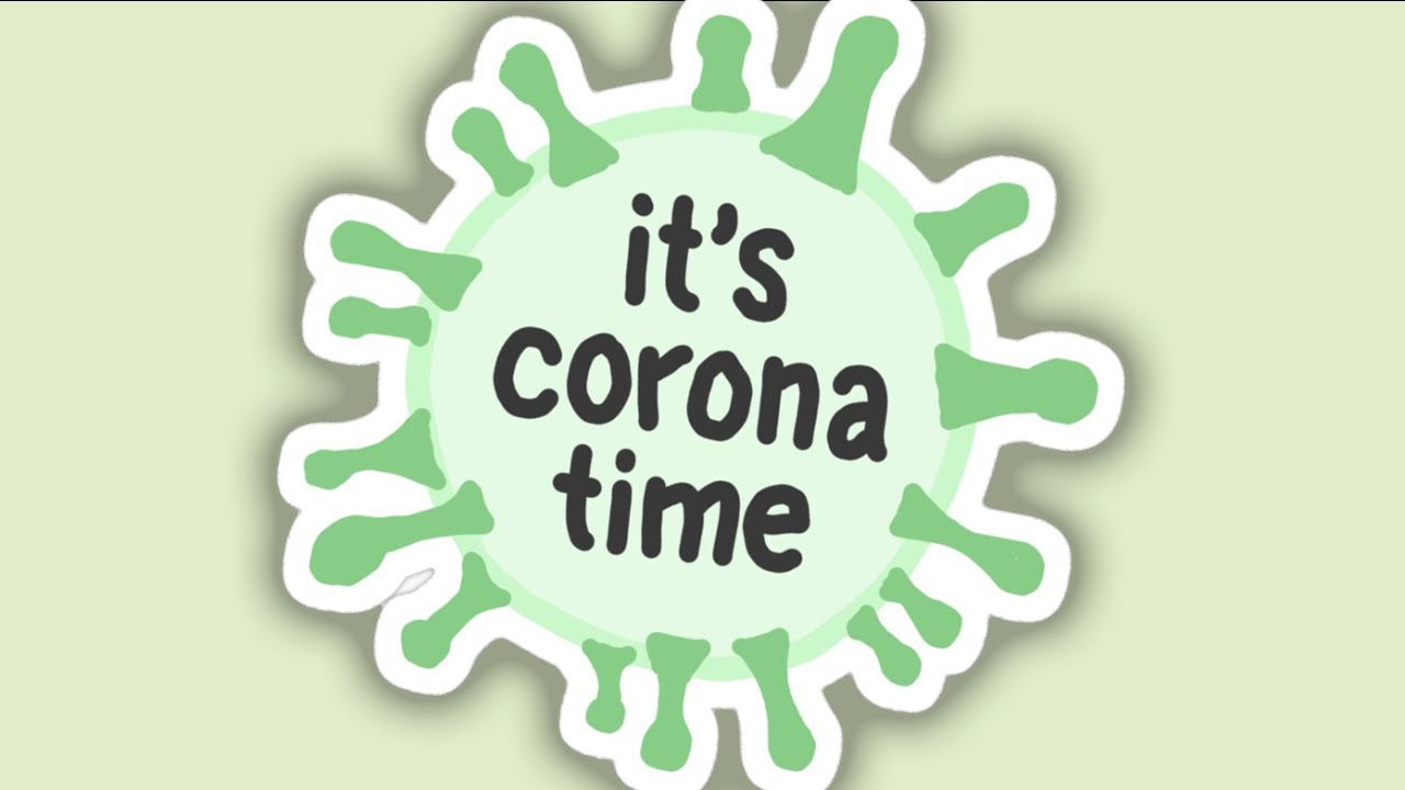 Its Corona Time Mp3 Download 320kbps