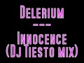 Delerium - Innocence ( dj Tiesto mix) 