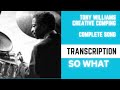 TONY WILLIAMS SO WHAT COMPLETE SONG