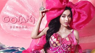 Download lagu GOTAKI - DENADA mp3