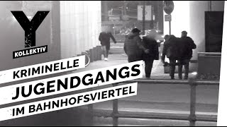 Undercover: junge, kriminelle Ausländer am Bremer Hauptbahnhof I Y-Kollektiv Dokumentation
