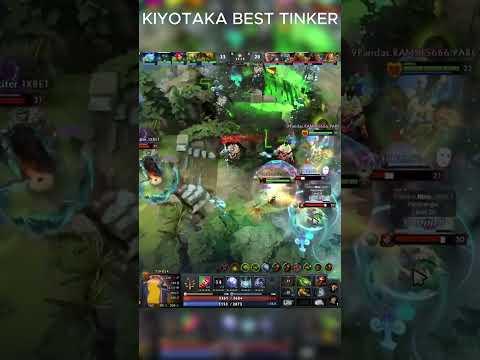 KIYOTAKA BEST TINKER IN DOTA 2?!