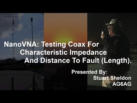 NanoVNA: Testing Coax For Characteristic Impedance And Distance To Fault (Length)