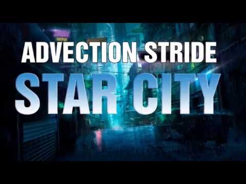 Advection Stride - Star City - From The album Defender - Synthwave, Dreamwave 2016
