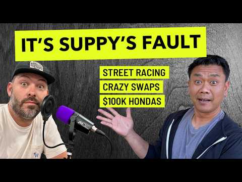 Suppy on $100k Hondas, NYC Street Racing Tales, Custom Building and Selling fish!? VV011