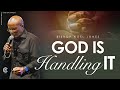 Bishop Noel Jones -GOD IS HANDLING IT - FLASHBACK FRIDAY