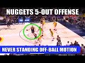 The Unstoppable Denver Nuggets 5 OUT MOTION Offense - Breakdown