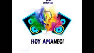 Video Hoy Amanecí de Chronos & El Brout