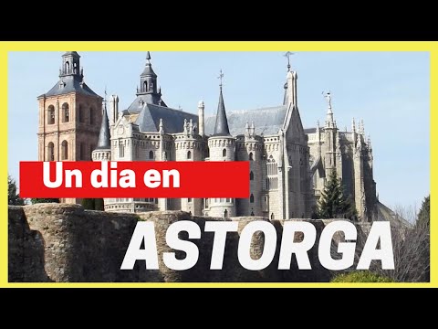 A stroll through Astorga, León