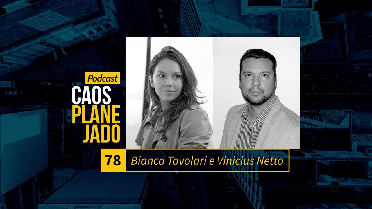 #78 Decifrando a obra de Jane Jacobs (com Bianca Tavolari e Vinicius Netto)