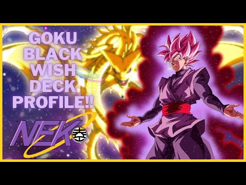 Goku Black Wish Deck Profile! - NEK (James)