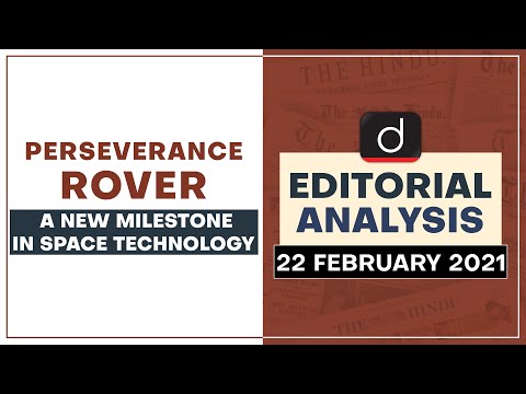 Perseverance Rover: A new milestone in space technology | Editorial Analysis - Feb 22, 2021
