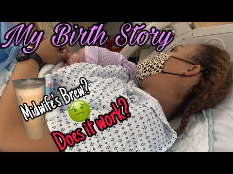 Baby Gracelyn’s Birth Story |Midwife’s Brew | Does It Work?